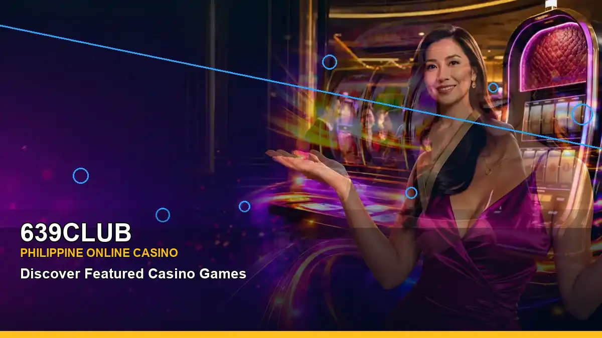 639CLUB mobile casino app experience with fast access for Philippine players